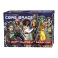 Core Space: Shift Change at Megacorp B5670